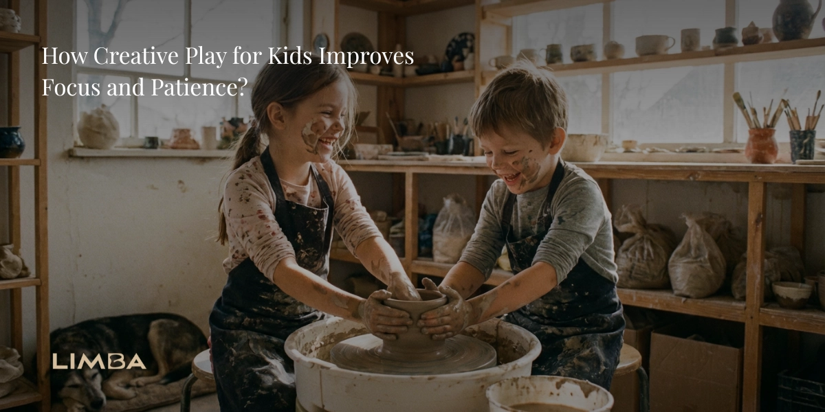 How Creative Play for Kids Improves Focus and Patience